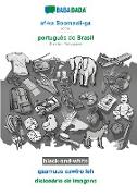 BABADADA black-and-white, af-ka Soomaali-ga - português do Brasil, qaamuus sawiro leh - dicionário de imagens