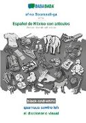 BABADADA black-and-white, af-ka Soomaali-ga - Español de México con articulos, qaamuus sawiro leh - el diccionario visual