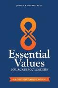 8 Essential Values for Academic Leaders