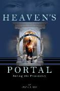 Heaven's Portal: Saving the Presidency