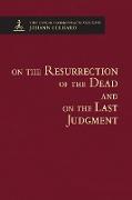On the Resurrection of the Dead and on the Last Judgement