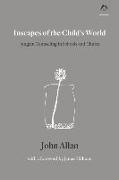 Inscapes of the Child's World: Jungian Counseling in Schools and Clinics