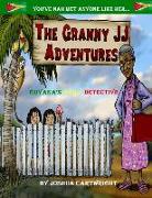 The Granny Jj Adventures: Guyana's Daily Detective