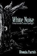 White Noise: Poems from the Zombie Apocalypse