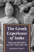 The Greek Experience of India