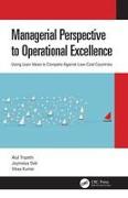 Managerial Perspective to Operational Excellence