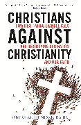 Christians Against Christianity