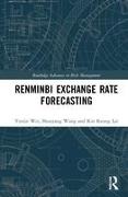 Renminbi Exchange Rate Forecasting