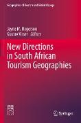 New Directions in South African Tourism Geographies