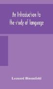 An introduction to the study of language