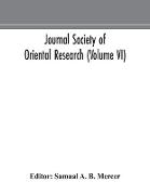 Journal Society of Oriental Research (Volume VI)