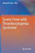 Severe Fever with Thrombocytopenia Syndrome