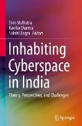 Inhabiting Cyberspace in India