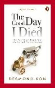 The Good Day I Died: The Near-Death Experience of a Harvard Divinity Student