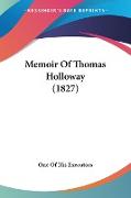 Memoir Of Thomas Holloway (1827)