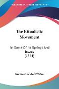 The Ritualistic Movement