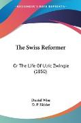 The Swiss Reformer