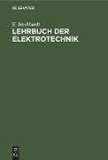 Lehrbuch der Elektrotechnik