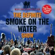 The Definite Smoke On The Water Show