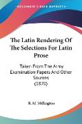 The Latin Rendering Of The Selections For Latin Prose