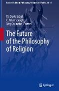 The Future of the Philosophy of Religion