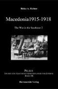 Macedonia 1915-1918. The War in the Southeast 2