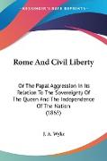 Rome And Civil Liberty