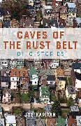 Caves of the Rust Belt