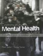 Community Mental Health Care: A Practical Guide to Outdoor Psychiatry