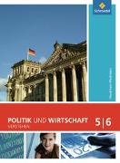 Politik und Wirtschaft verstehen 5 / 6. Schülerband