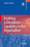 Enabling a Simulation Capability in the Organisation