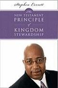 The New Testament Principle of Kingdom Stewardship