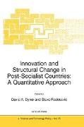 Innovation and Structural Change in Post-Socialist Countries: A Quantitative Approach