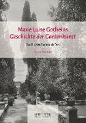 Marie Luise Gotheins "Geschichte der Gartenkunst"
