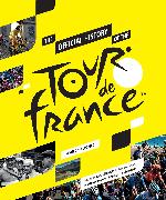 The Official History of the Tour de France