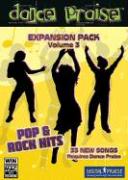 Dance Praise Expansion Pack, Volume 3: Pop & Rock Hits