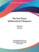 The New Haven Mathematical Colloquium