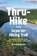 Thru-Hike the Superior Hiking Trail