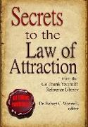 Secrets To The Law Of Attraction