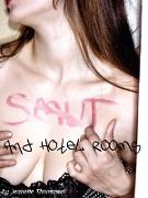 Smut And Hotel Rooms