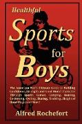 Healthful Sports for Boys