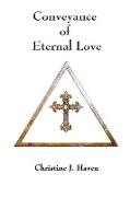 Conveyance Of Eternal Love