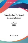 Wensleydale Or Rural Contemplations