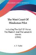 The West Coast Of Hindostan Pilot