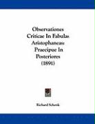 Observationes Criticae In Fabulas Aristophaneas