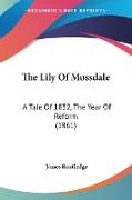 The Lily Of Mossdale