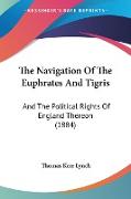The Navigation Of The Euphrates And Tigris