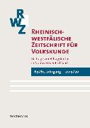 Rheinisch-westfälische Zeitschrift für Volkskunde 64/65 (2019/20)