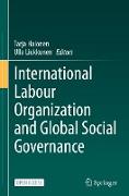 International Labour Organization and Global Social Governance