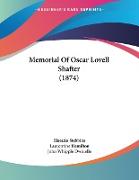 Memorial Of Oscar Lovell Shafter (1874)